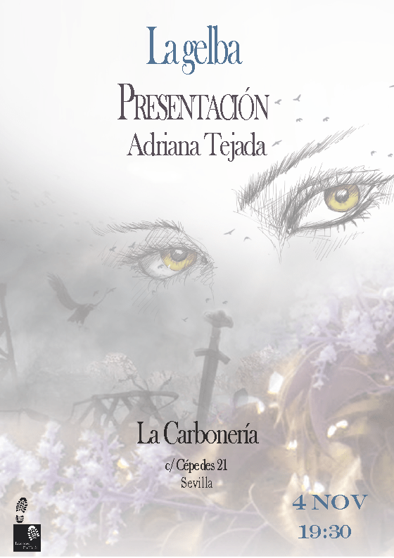 Cartel de la presentación de La gelba en Sevilla