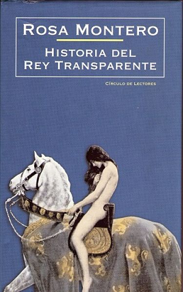 Historia del Rey Transparente 5 recomendaciones literarias para este verano de Adriana Tejada. Escritora