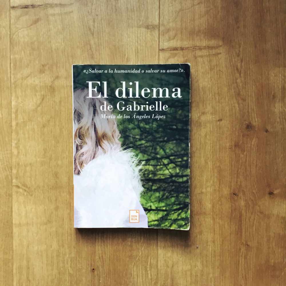 El dilema de Gabrielle_Adriana Tejada Escritora